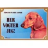Her vogter jeg skilt med Gravhund